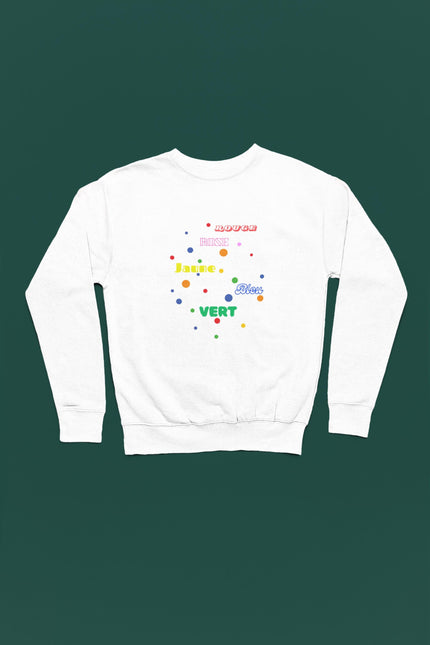 White Sweatshirt with Rouge Rose Vert Jaune Bleu Design, French colorful pullover for Boys Girls all occasions, Multicolor French gift
